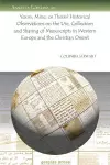 Yours, Mine, or Theirs? Historical Observations on the Use, Collection and Sharing of Manuscripts in Western Europe and the Christian Orient cover