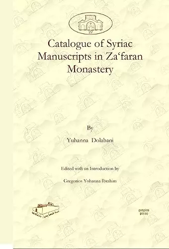 Catalogue of Syriac Manuscripts in Za‘faran Monastery cover