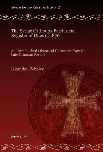 The Syriac Orthodox Patriarchal Register of Dues of 1870 cover