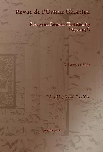 Revue de l’Orient Chrétien (1896-1946) (vol 1) cover