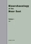 Bioarchaeology of the Near East  1 (2007) cover