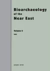 Bioarchaeology of the Near East 2 (2008) cover