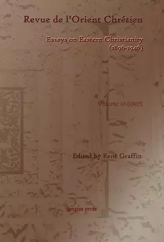 Revue de l’Orient Chrétien (1896-1946)(vol 10) cover