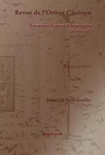 Revue de l’Orient Chrétien (1896-1946)(vol 12) cover