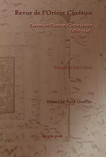 Revue de l’Orient Chrétien (1896-1946)(vol 25) cover