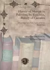 History of Martyrs in Palestine, by Eusebius, Bishop of Caesarea cover