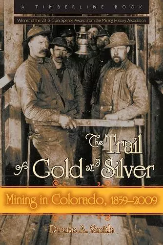 The Trail of Gold and Silver cover