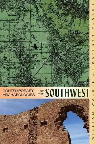 Contemporary Archaeologies of the Southwest cover