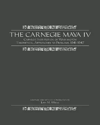 The Carnegie Maya IV cover