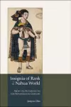 Insignia of Rank in the Nahua World cover