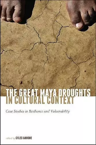 The Great Maya Droughts in Cultural Context cover