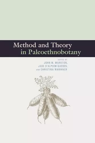 Method and Theory in Paleoethnobotany cover