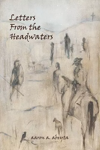 Letters from the Headwaters cover