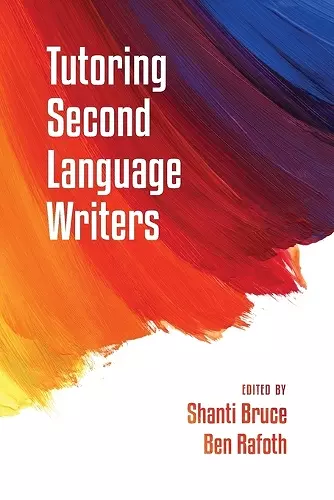 Tutoring Second Language Writers cover