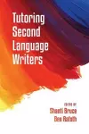Tutoring Second Language Writers cover