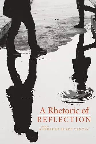 A Rhetoric of Reflection cover