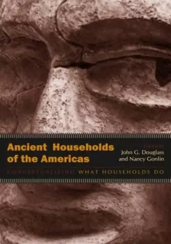 Ancient Households of the Americas cover