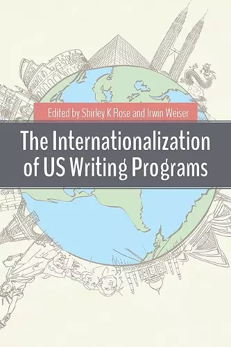 The Internationalization of US Writing Programs cover