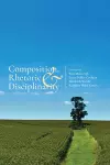 Composition, Rhetoric, and Disciplinarity cover