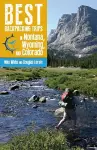 Best Backpacking Trips in Montana, Wyoming, and Colorado cover