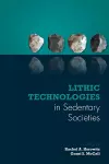 Lithic Technologies in Sedentary Societies cover