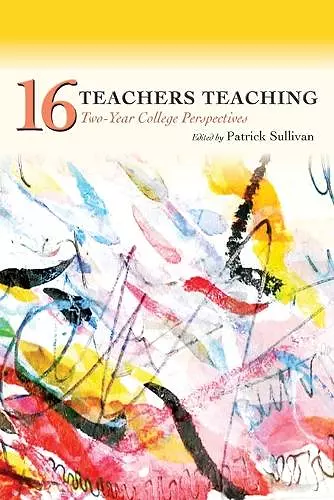 Sixteen Teachers Teaching cover