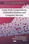 Large Scale Computations, Embedded Systems & Computer Security cover