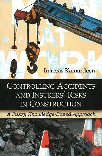 Controlling Accidents & Insurers' Risks in Construction cover