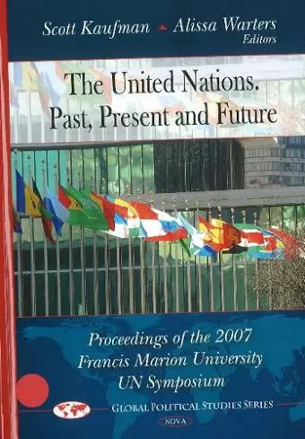 United Nations -- Past, Present & Future cover