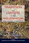 Tradition and Culture in the Millennium cover