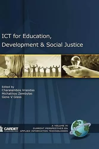 ICT for Education, Development, and Social Justice cover