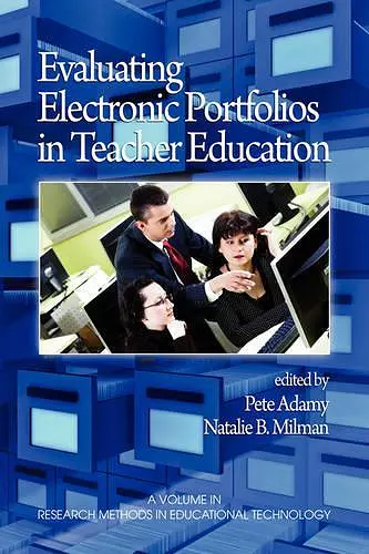 Evaluating Electronic Portfolios in Teacher Education cover