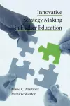 Innovative Strategy Making in Higher Education cover