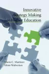 Innovative Strategy Making in Higher Education cover