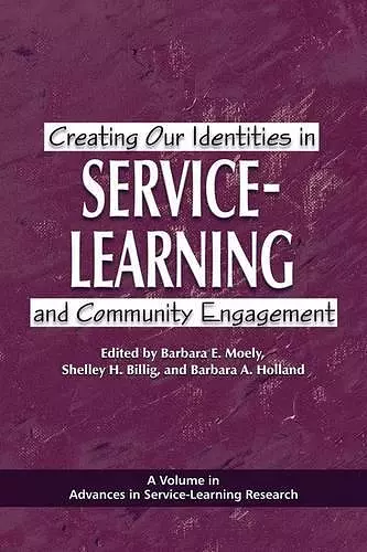 Creating Our Identities in Service-learning and Community Engagement cover