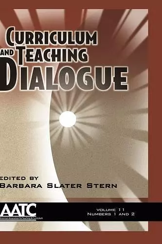 Curriculum and Teaching Dialogue v.11, issue 1&2 cover