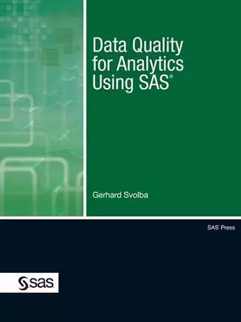 Data Quality for Analytics Using SAS cover