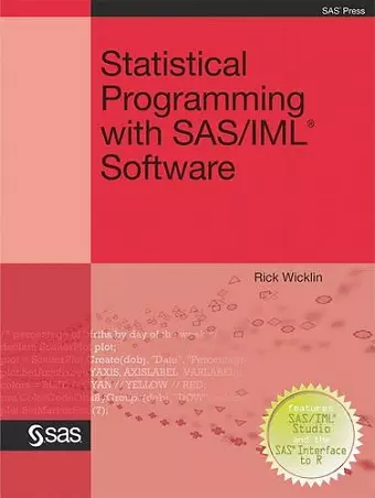 Statistical Programming with SAS/IML Software cover