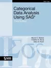 Categorical Data Analysis Using SAS, Third Edition cover