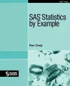 SAS Statistics by Example cover