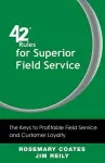 42 Rules for Superior Field Service cover