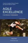 Agile Excellence for Product Managers cover