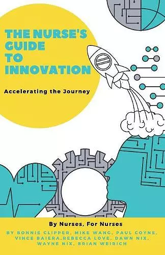 The Nurse's Guide to Innovation cover