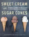 Sweet Cream and Sugar Cones cover