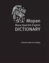 Mopan Maya-Spanish-English Dictionary cover