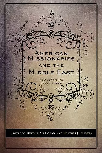 American Missionaries and the Middle East cover