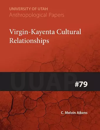 Virgin-Kayenta Cultural Relationships cover