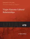 Virgin-Kayenta Cultural Relationships cover