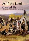 As If the Land Owned Us cover
