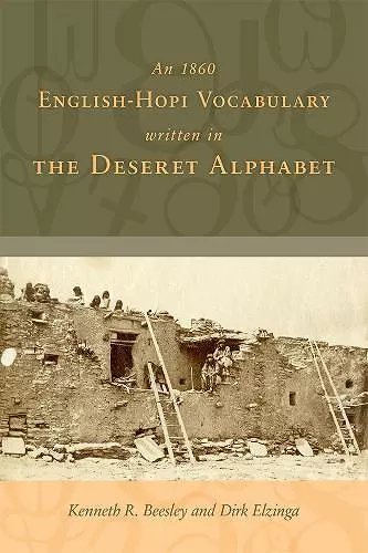 An 1860 English-Hopi Vocabulary Written in the Deseret Alphabet cover
